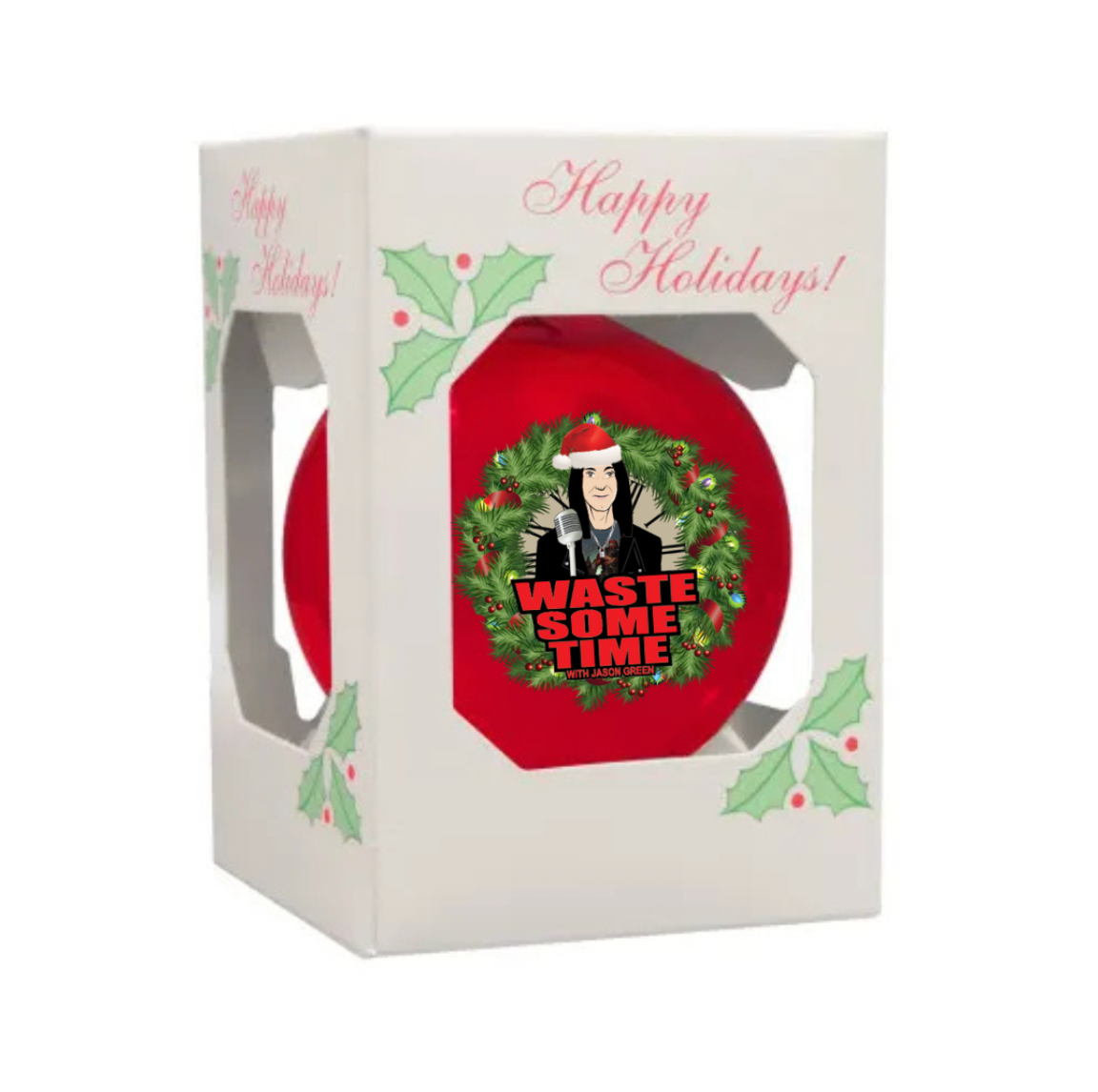 Waste Some Time Ornaments SET OF TWO 2024 and 2025