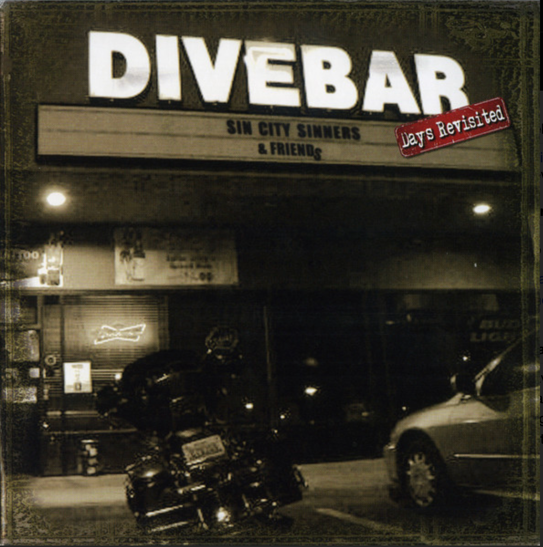 SIGNED DIVEBAR Days Revisited CD - Sin City Sinners