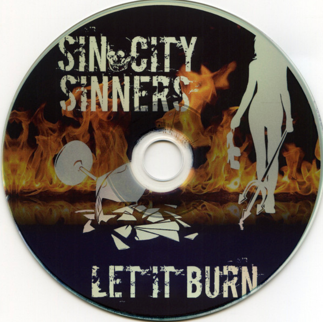 RARE "Let It Burn" - Sin City Sinners CD