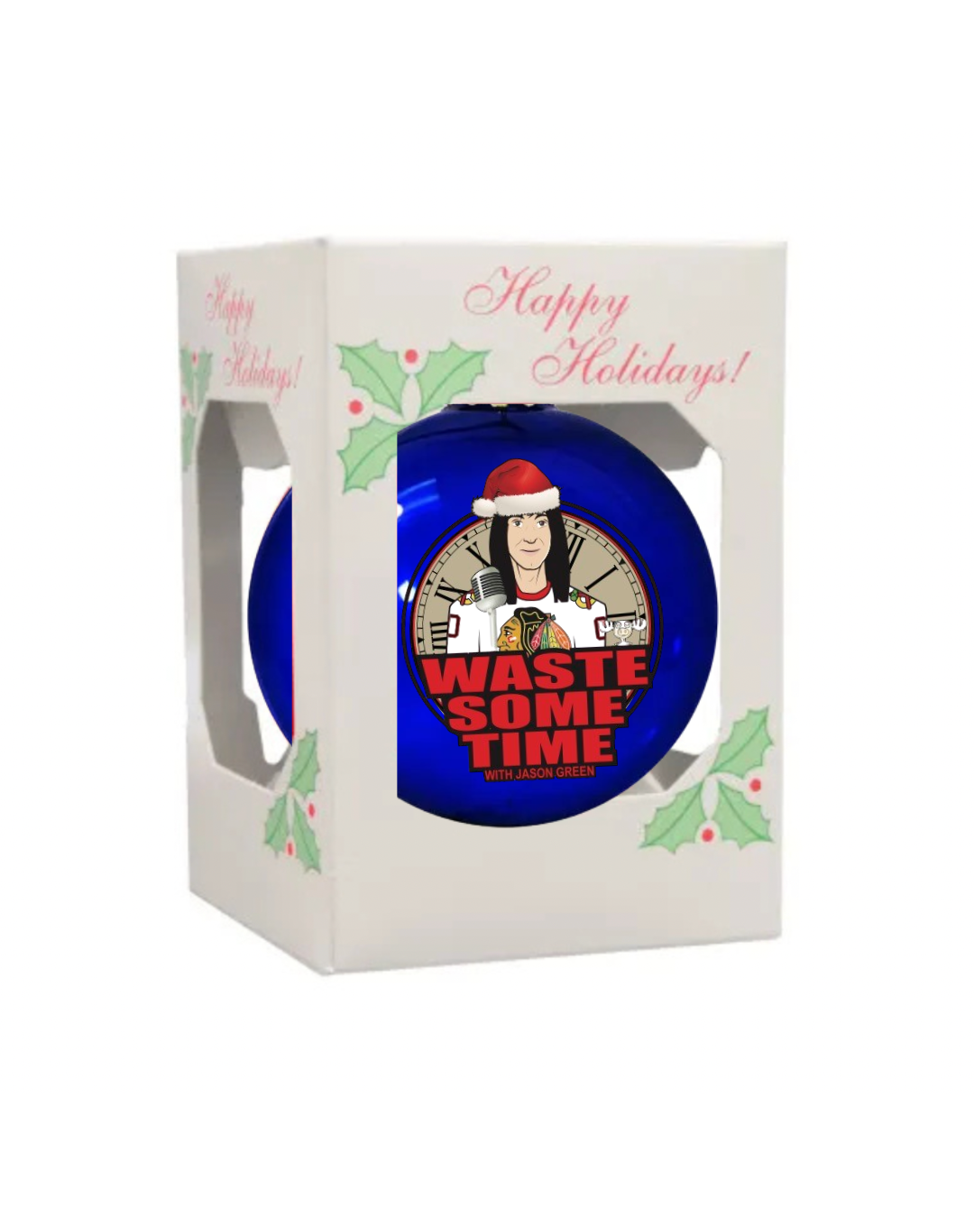 NEW 2025 Waste Some Time Christmas Ornament